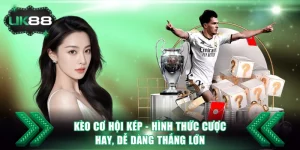 Kèo cơ hội kép