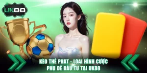 Kèo thẻ phạt