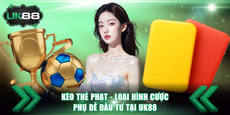 Kèo thẻ phạt