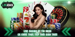 Live Casino uy tín