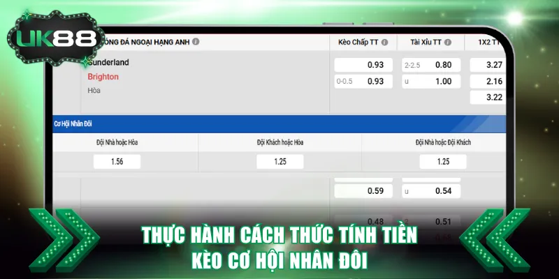 Thực hành cách thức tính tiền kèo cơ hội nhân đôi