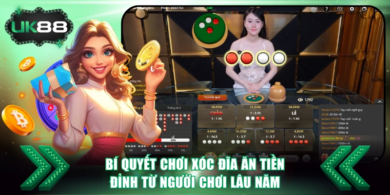 Bí Quyết Chơi Xóc Đĩa Ăn Tiền Đỉnh Từ Người Chơi Lâu Năm 3 Xóc Đĩa ăn tiền